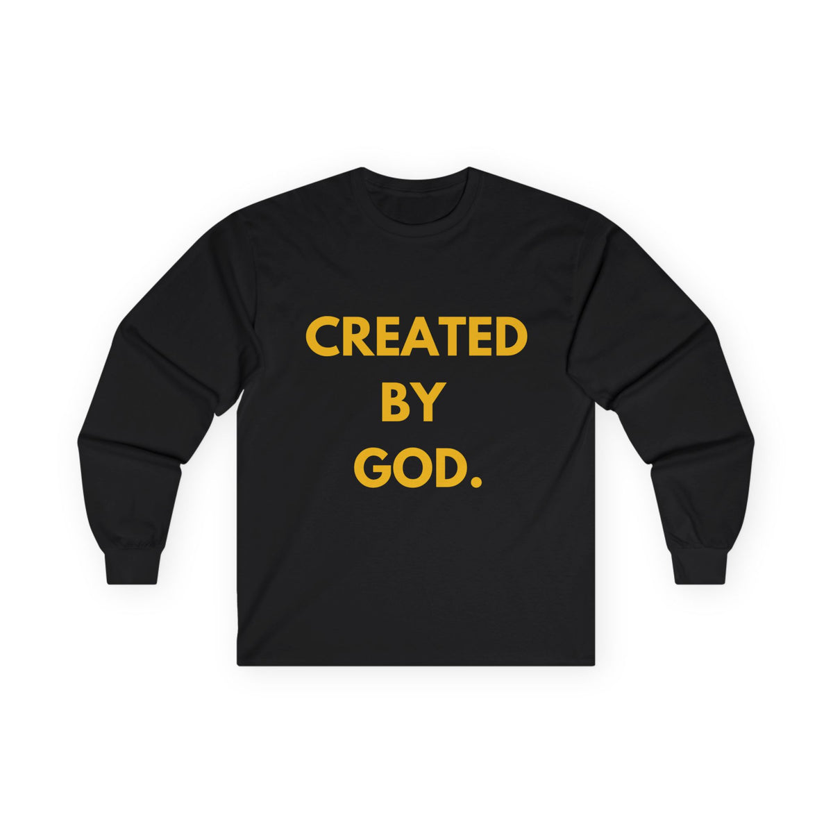 Created By God Long Sleeve T-Shirt